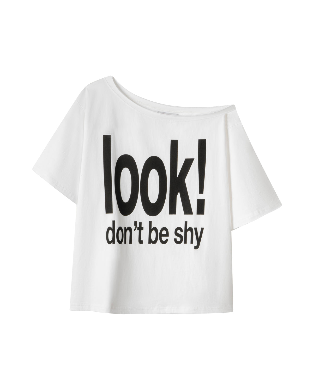 DON'T BE SHY TEE WHITE