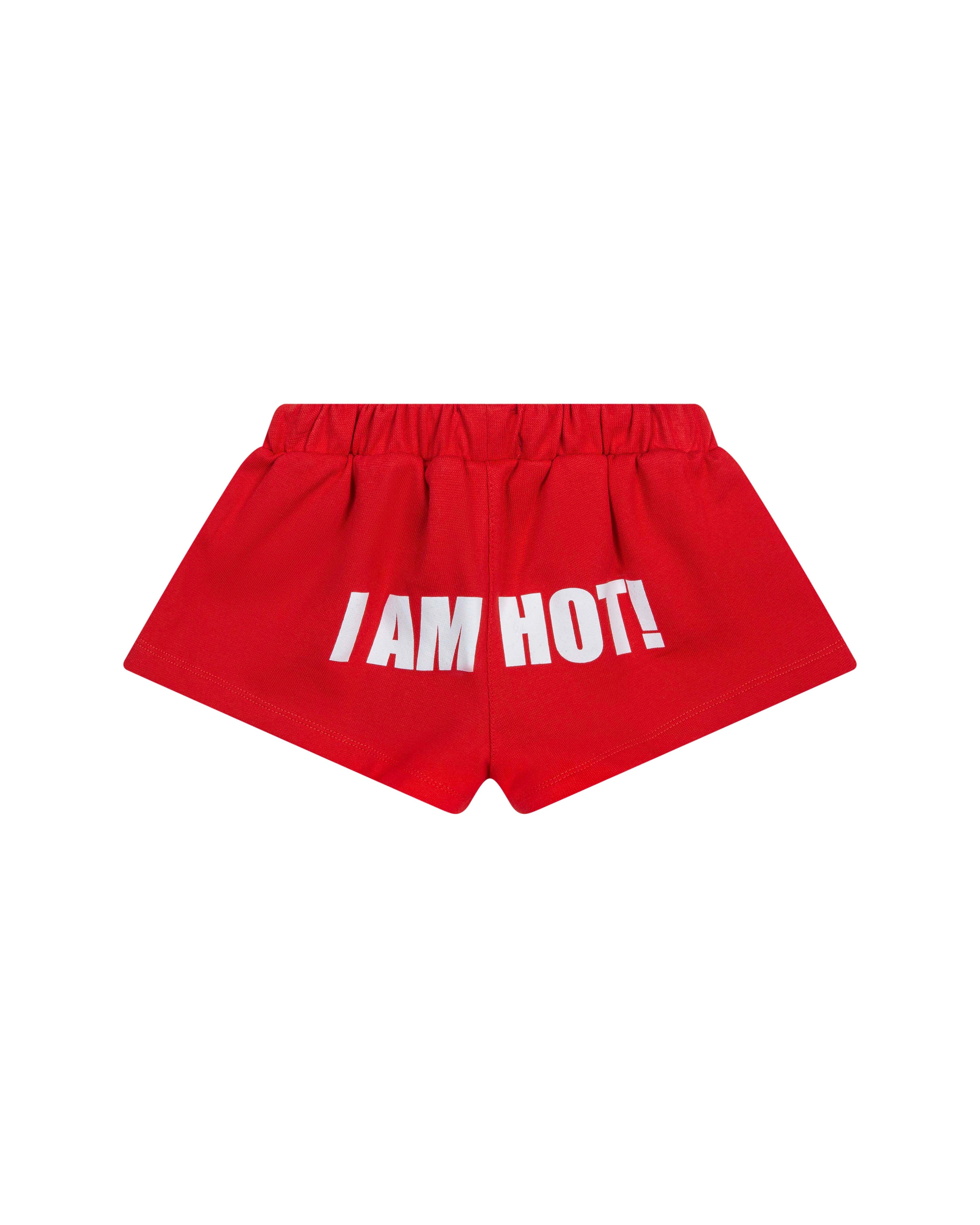 BABIE SHORT " I AM HOT "
